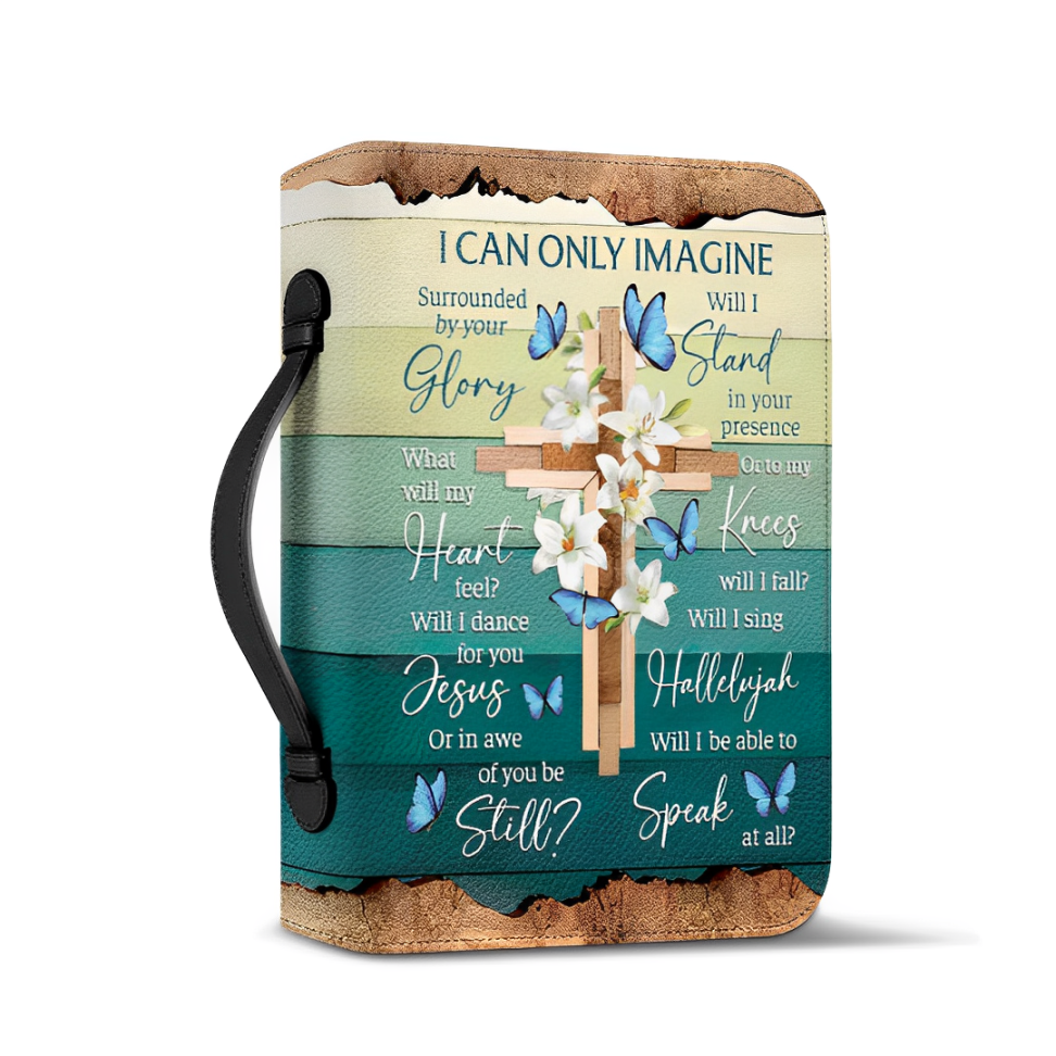 Leauni "I Can Only Imagine Surrounded By Your Glory" Bible Cover Leauni