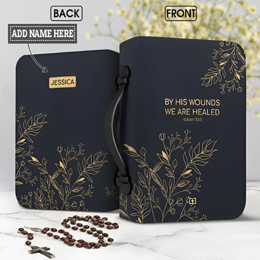 Leauni "By His Wounds We Are Healed" Bible Cover Leauni